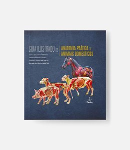 Livro Guia Ilustrado De Anatomia Prática De Animais Domésticos ...