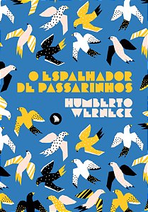 Livro O espalhador de passarinhos