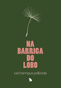 Livro Na barriga do lobo