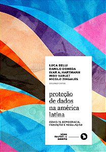 Livro Proteção de dados na América latina: covid-19, democracia...