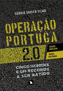 Livro Operação Portuga 2.0: Cinco homens e um recorde a s...