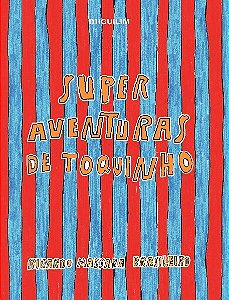 Livro Super Aventuras de Toquinho