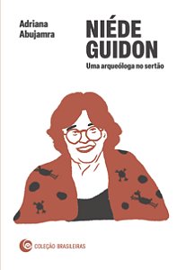 Livro Niéde Guidon: Uma arqueóloga no sertão