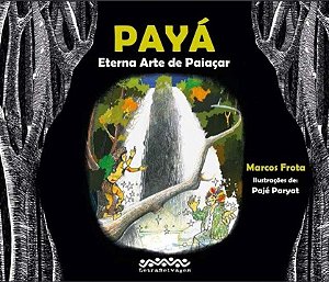 Livro PAYÁ: eterna arte de paiaçar
