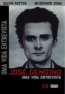 Livro José Genoino: Uma vida entrevista