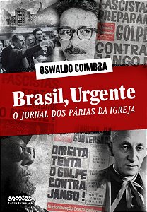 Livro Brasil, Urgente: o jornal dos párias da igreja