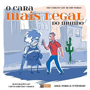 Livro O cara mais legal do mundo = the coolest guy in the...