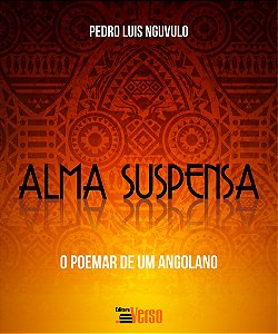 Livro Alma suspensa e o poemar de um angolano