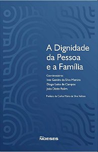 Livro A dignidade da pessoa e a família