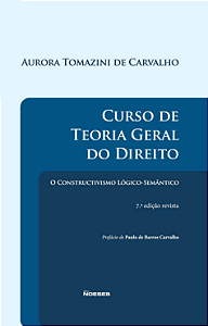Livro Curso de teoria geral do direito: o constructivismo...