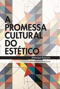 Livro A Promessa Cultural Do Estético