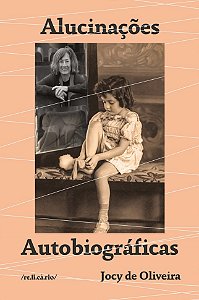 Livro Alucinações Autobiográficas
