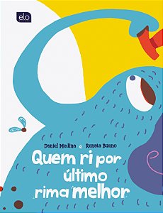 Livro Quem Ri Por Último Rima Melhor