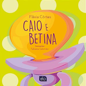 Livro Caio E Betina