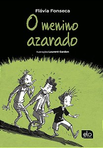 Livro O Menino Azarado