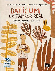 Livro Baticum E O Tambor Real Vol.1