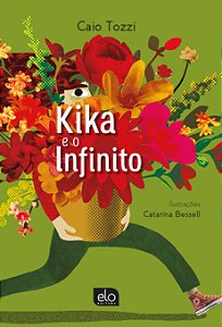 Livro Kika E O Infinito