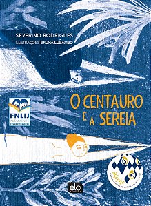 Livro O Centauro E A Sereia