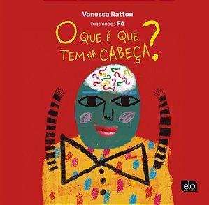 Livro O Que É Que Tem Na Cabeça?