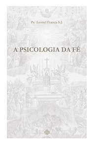 Livro A Psicologia Da Fé