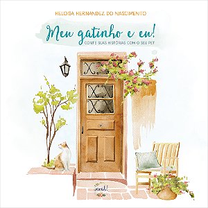 Livro Meu Gatinho E Eu! - Conte Suas Histórias Com O Seu Pet