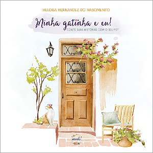Livro Minha Gatinha E Eu! - Conte Suas Histórias Com O Se...