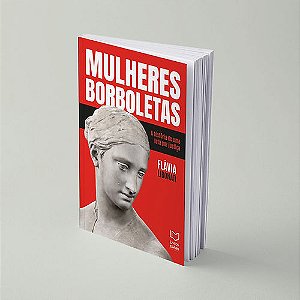 Livro Mulheres Borboletas - A História De Uma Luta Por Ju...