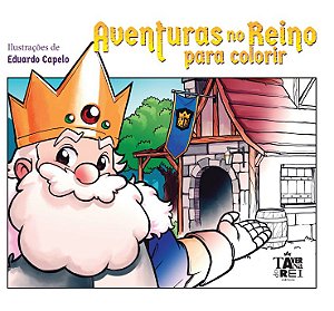 Livro Aventuras no reino para colorir