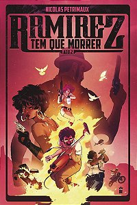 Livro Ramirez Tem que Morrer Ato 2 (Volume 2)