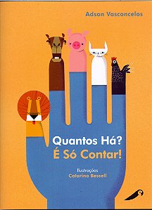 Livro Quantos Há? É Só Contar!