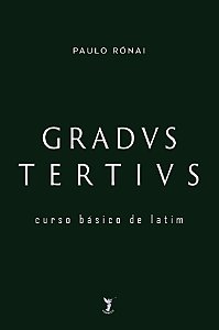Livro Gradus Tertius - Curso Básico De Latim