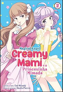 Livro Creamy Mami: A Princesinha Mimada - Volume 2 (Volume 2)