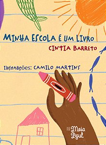 Livro Minha Escola É Um Livro