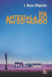 Livro Na Antessala Do Fim Do Mundo