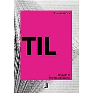 Livro Clássicos Da Literatura Brasileira - Til