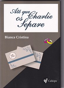 Livro Até Que Charlie Os Separe