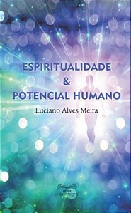 Livro Espiritualidade E Potencial Humano