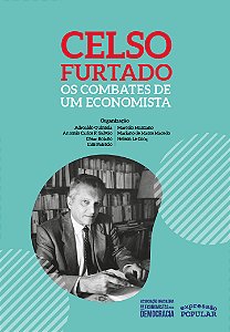 Livro Celso Furtado - Os Combates De Um Economista