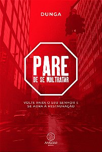 Livro Pare de se maltratar: