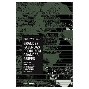 Livro Grandes Fazendas Produzem Grande Gripes