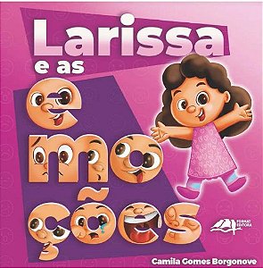Livro Larissa E As Emoções