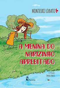 Livro A MENINA DO NARIZINHO ARREBITADO