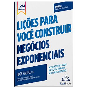Livro Lições para você construir negócios exponenciais: D...