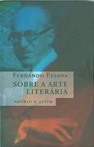 Livro Fernando Pessoa Sobre A Arte Literária