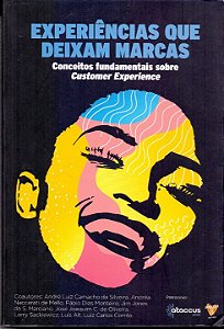 Livro Experiências Que Deixam Marcas - Vol. 01: Conceitos...