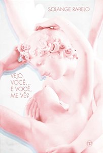 Livro Vejo Você... E Você, Me Vê?