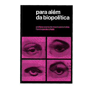 Livro Para além da biopolítica (Volume 1)