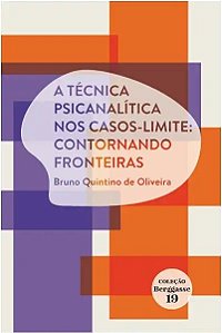 Livro A Técnica Psicanalítica Nos Casos-Limite: