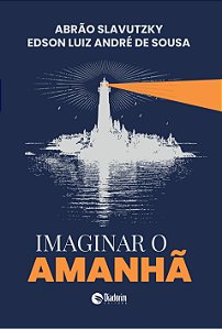 Livro Imaginar O Amanhã