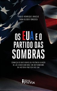 Livro Os Eua E O Partido Das Sombras